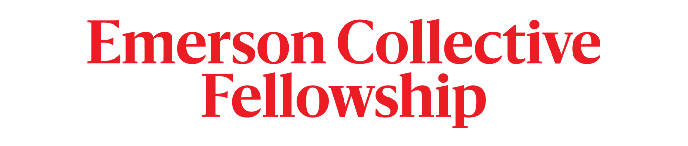 Emerson Collective Fellowship