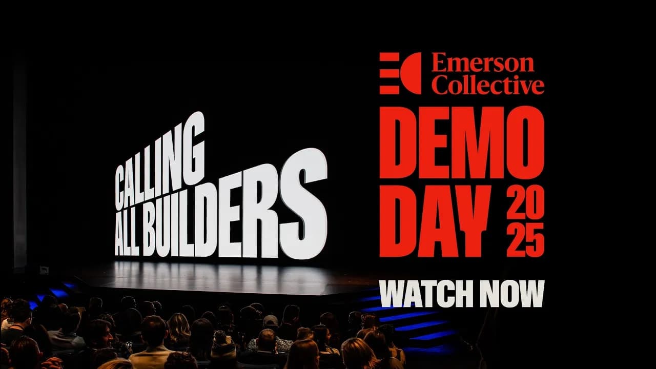 Calling all builders. Demo Day 2025. Watch Now.